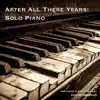 Dan Musselman - After All These Years: Solo Piano